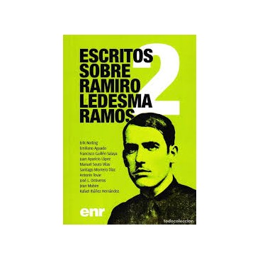 ESCRITOS SOBRE RAMIRO LEDESMA RAMOS Nº 2